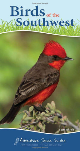 Birds of the Southwest by Stan Tekiela