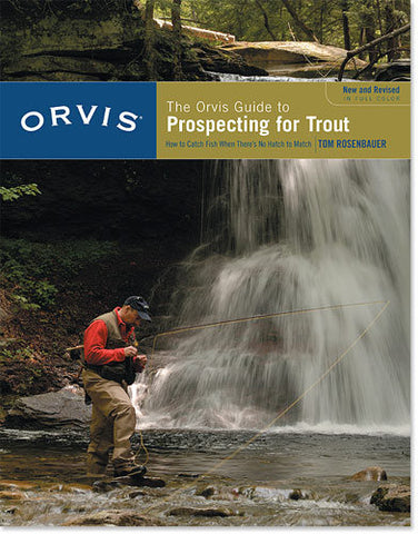 Orvis The Guide to Prospecting for Trout